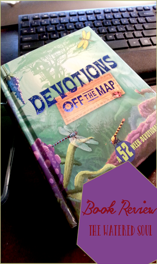 Devotions of The Map Book Review | The Watered Soul